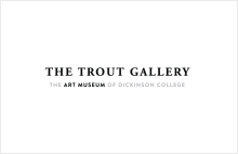 Trout Gallery Dickinson College